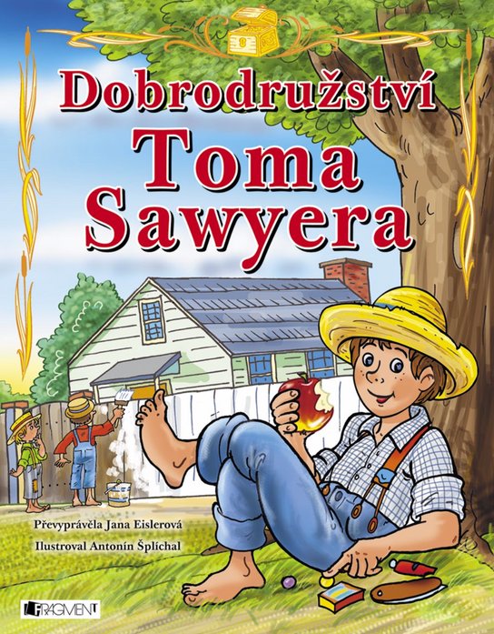 Dobrodružství Toma Sawyera – pro děti