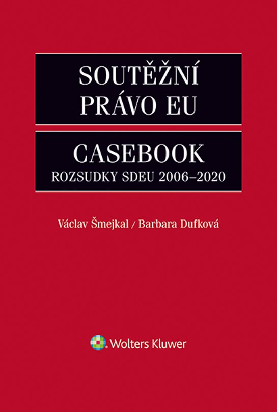 Soutěžní právo EU – Casebook