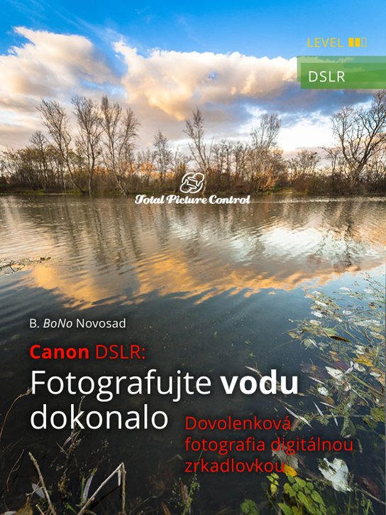 Canon DSLR: Fotografujte vodu dokonalo