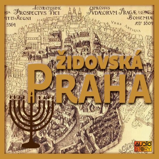 Praha v pověstech, mýtech a legendách - Židovská Praha