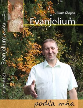 Evanjelium podľa mňa
