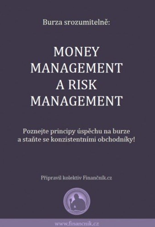 Burza srozumitelně: Money management a risk management