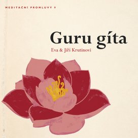 Meditační promluvy 9 - Guru gíta
