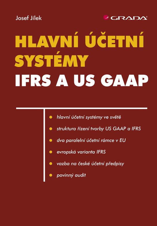 Hlavní účetní systémy: IFRS a US GAAP