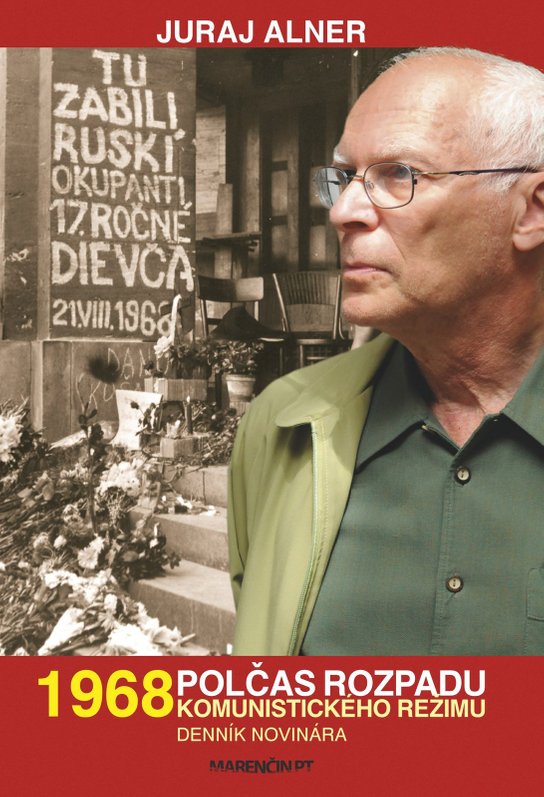 1968 – Polčas rozpadu komunistického režimu – Denník novinára