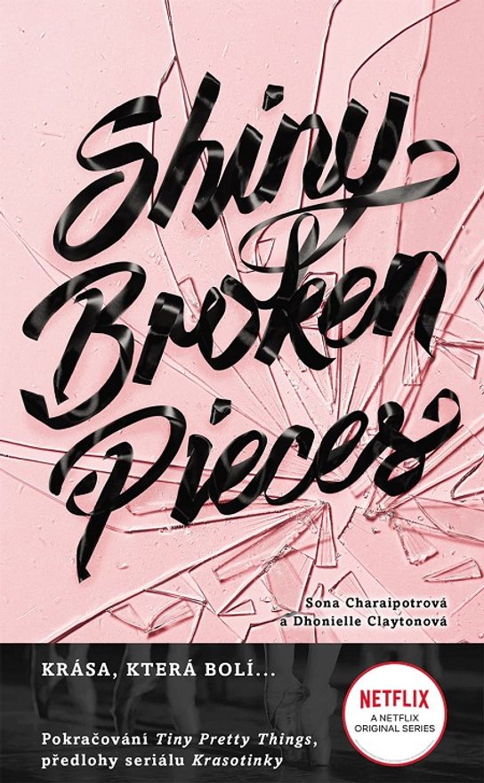 Shiny Broken Pieces (český jazyk)