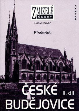 České Budějovice 2.díl Předměstí