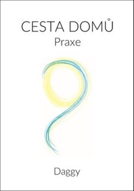 Cesta domů Praxe