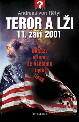 Teror a lži, 11. září 2001