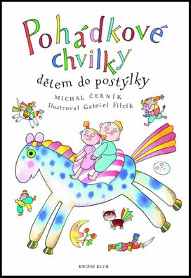 Pohádkové chvilky dětem do postýlky