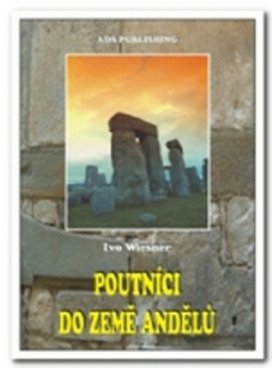 Poutníci do země andělů