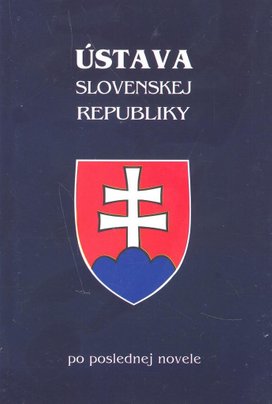 Ústava Slovenskej republiky po poslednej novele