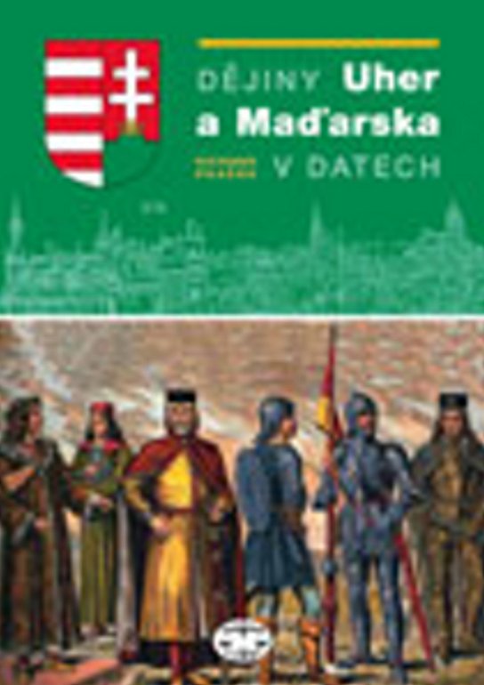 Dějiny Uher a Maďarska v datech
