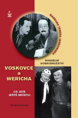 Divadelní dobrodružství Voskovce a Wericha