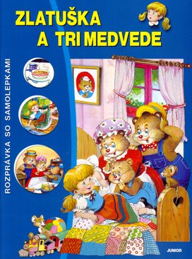 Zlatuška a tri medvede