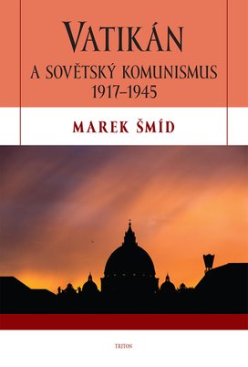 Vatikán a sovětský komunismus 1917-1945