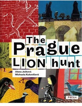 The Prague Lion Hunt
