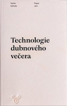 Technologie dubnového večera