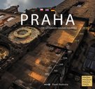 Praha 100 let hlavním městem republiky