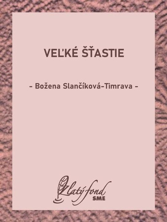 Veľké šťastie