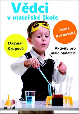 Vědci v mateřské škole