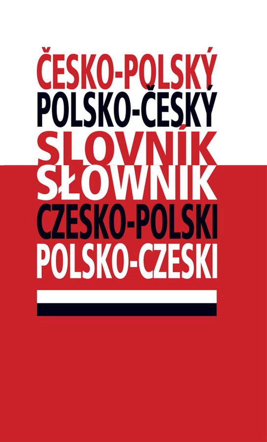 Česko - polský a polsko - český slovník