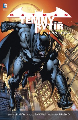 Batman Temný rytíř 1 Temné děsy