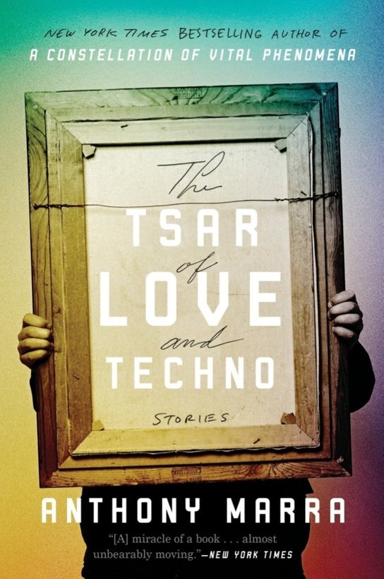 The Tsar of Love and Techno: Stories