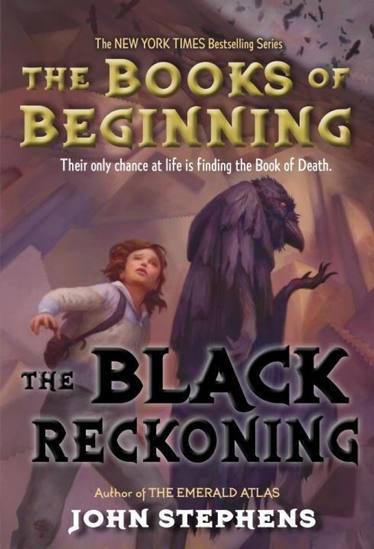 The Books of Beginning 3. The Black Reckoning