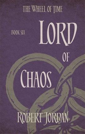 Wheel of Time 06. Lord of Chaos