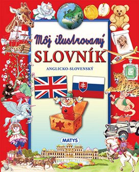 Môj ilustrovaný slovník anglicko-slovenský