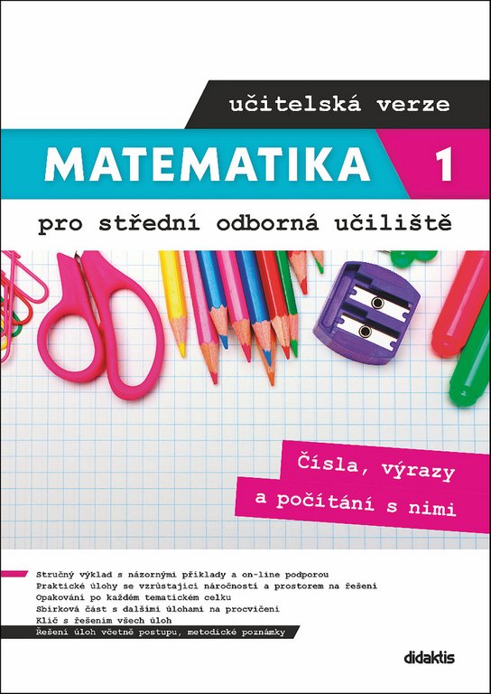 Matematika 1 pro střední odborná učiliště učitelská verze