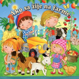 Ako sa žije na farme