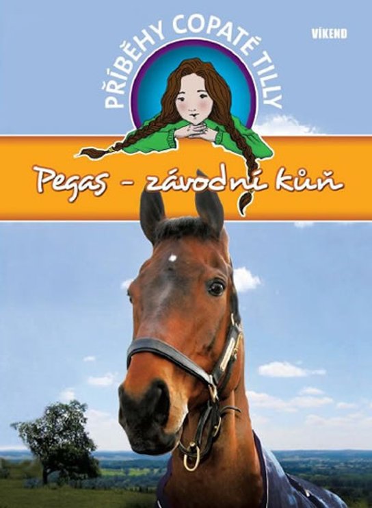 Příběhy copaté Tilly Pegas-závodní kůň