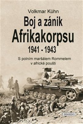 Boj a zánik Afrikakorpsu 1941-1943