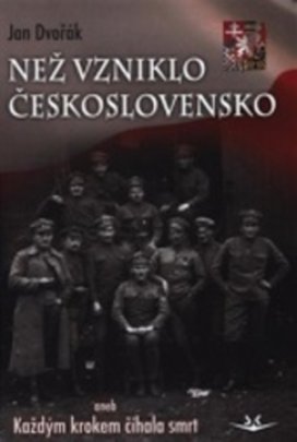Než vzniklo Československo