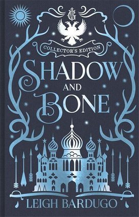 Shadow and Bone