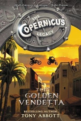 The Copernicus Legacy 03. The Golden Vendetta