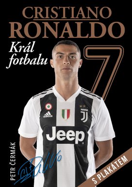 Cristiano Ronaldo Král fotbalu