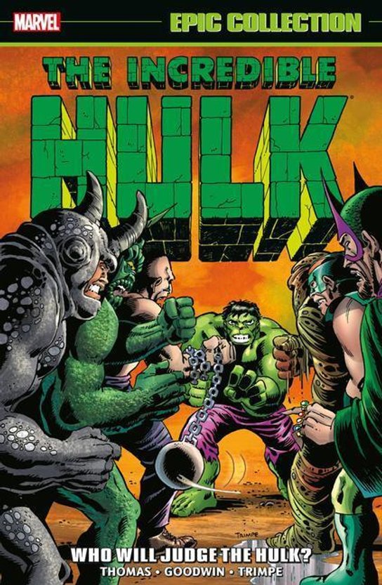 Incredible Hulk Epic Collection: Who Will Judge the Hulk?