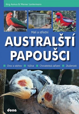 Malí a střední australští papoušci