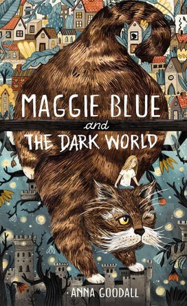 Maggie Blue and the Dark World