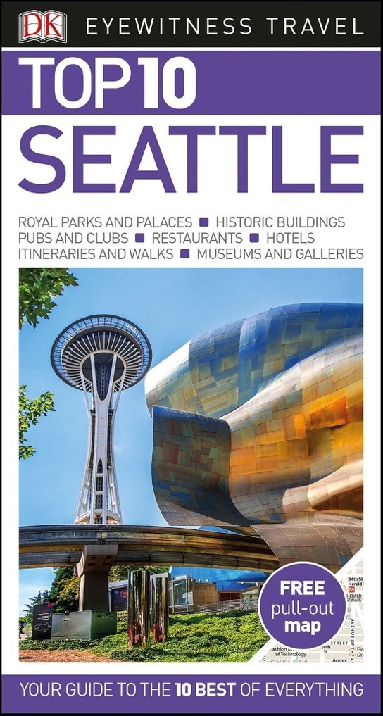 DK Eyewitness Travel Top 10 Seattle