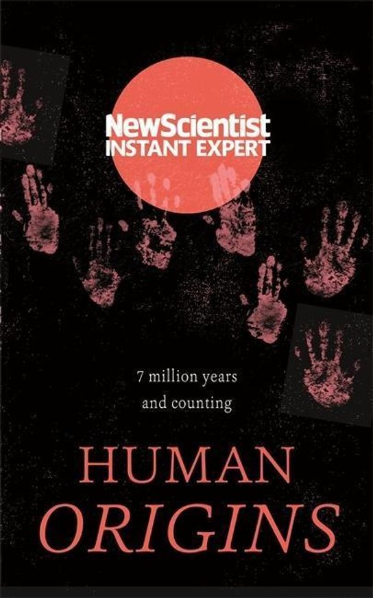 New Scientist: Human Origins