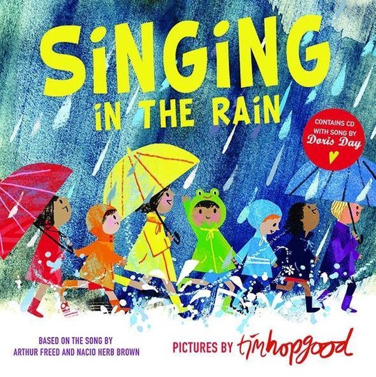 Singing in the Rain. Book & CD