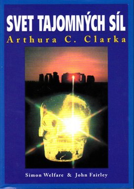 Svet tajomných síl Arthura C. Clarka