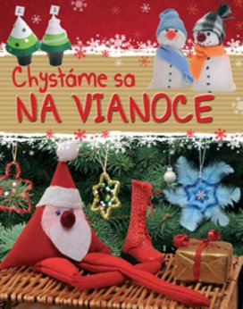 Chystáme sa na Vianoce