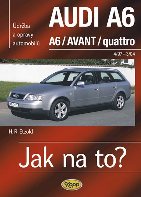 Jak na to?(94) Audi A6/Avant