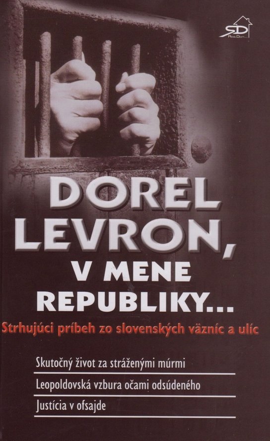 Dorel Levron, v mene republiky...