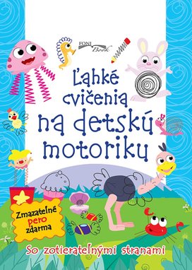 Ľahké cvičenia na detskú motoriku